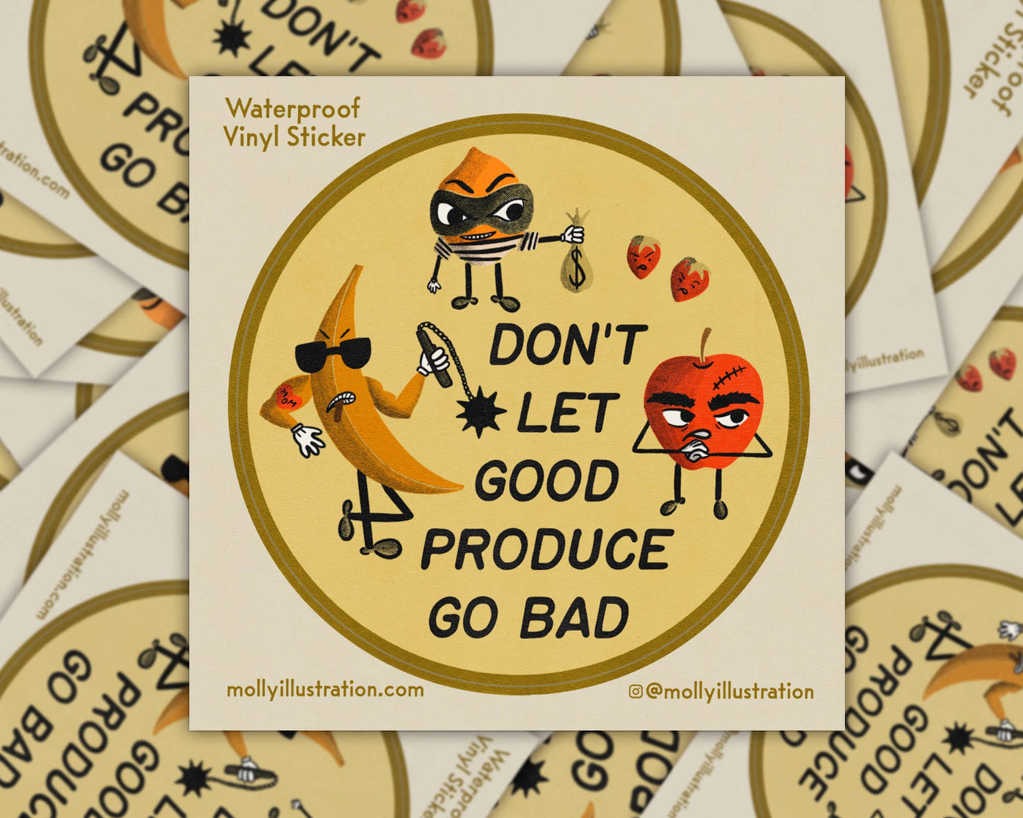 Don’t Let Good Produce Go Bad Waterproof Vinyl Sticker
