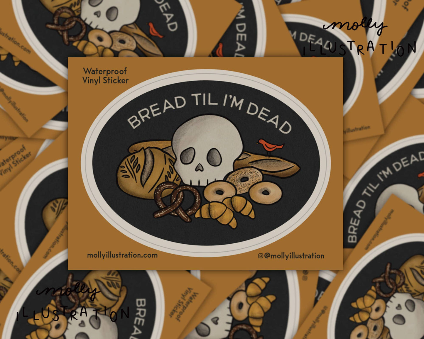 Bread Til I’m Dead Waterproof Vinyl Sticker
