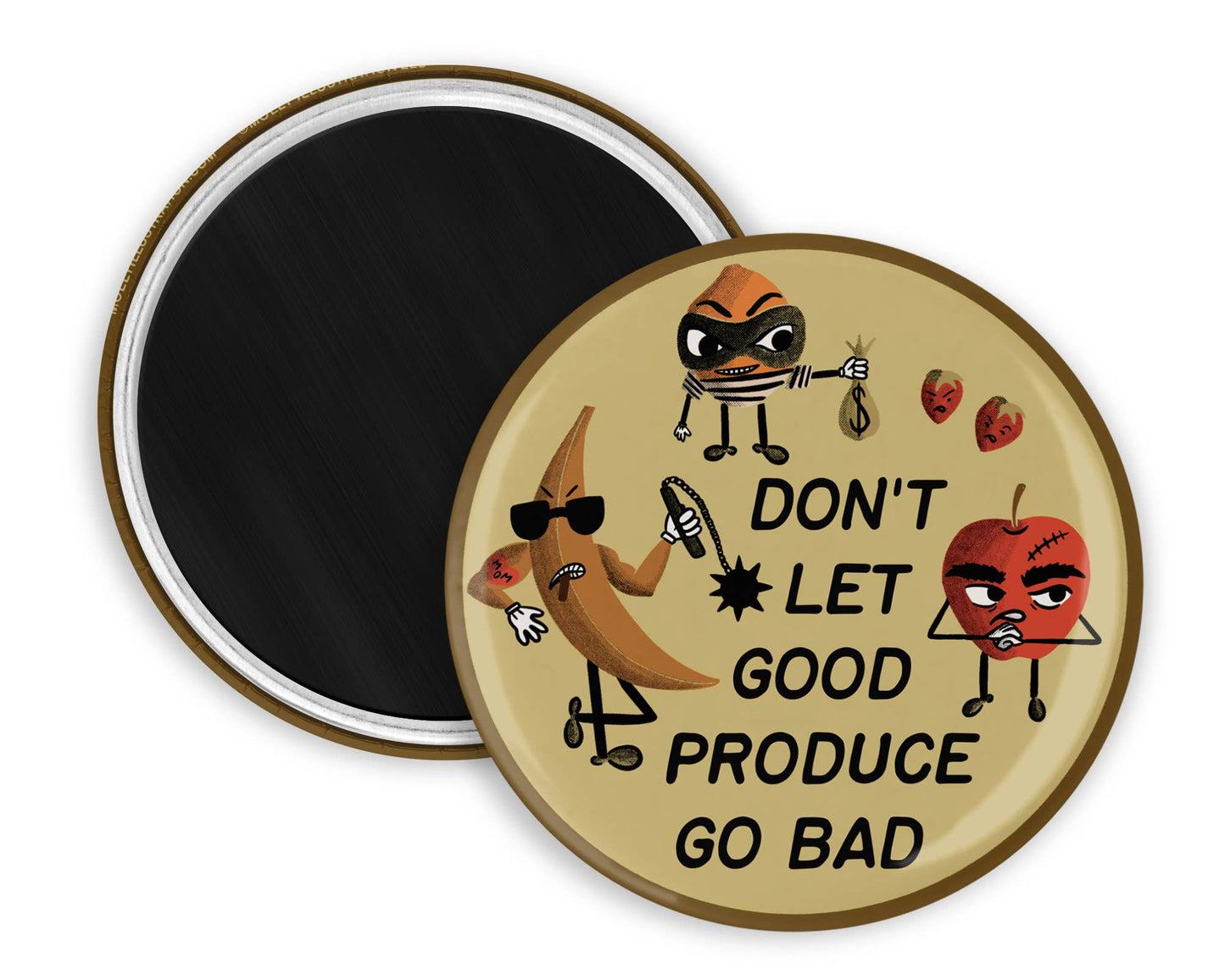 Don't Let Good Produce Go Bad Illustrated Magnet